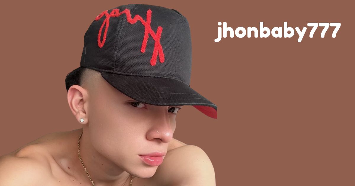 Exploring the World of Jhonbaby777: A Unique Perspective